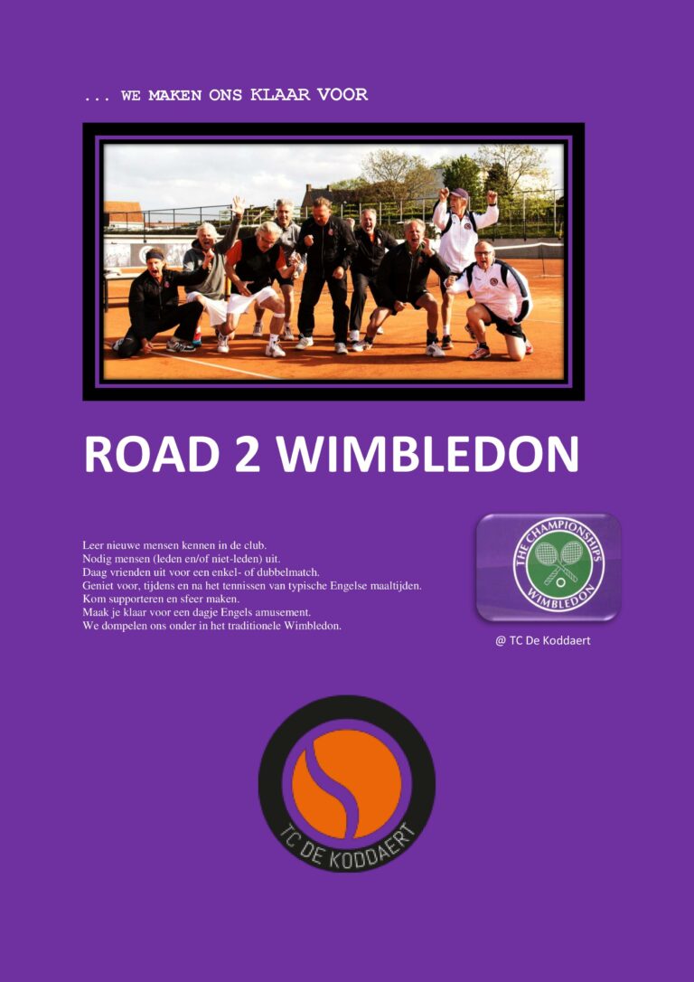 Road 2 Wimbledon